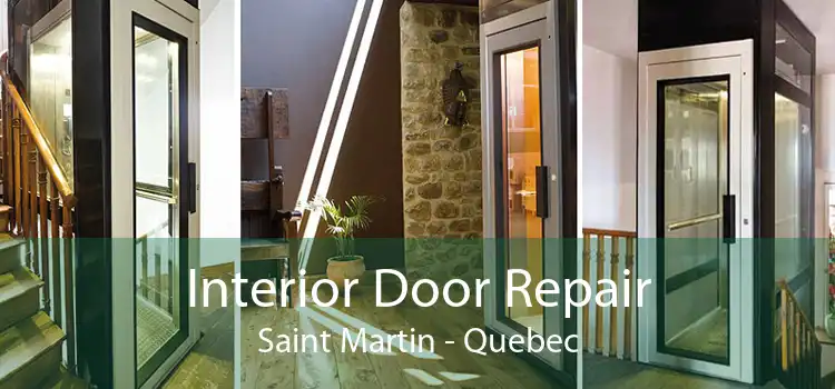 Interior Door Repair Saint Martin - Quebec