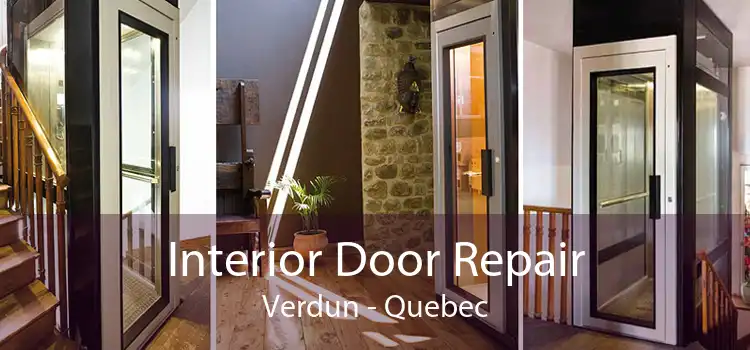 Interior Door Repair Verdun - Quebec