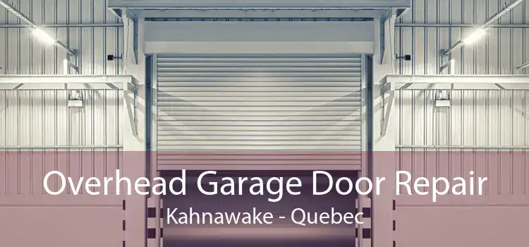 Overhead Garage Door Repair Kahnawake - Quebec