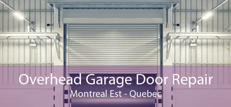 Overhead Garage Door Repair Montreal Est - Quebec