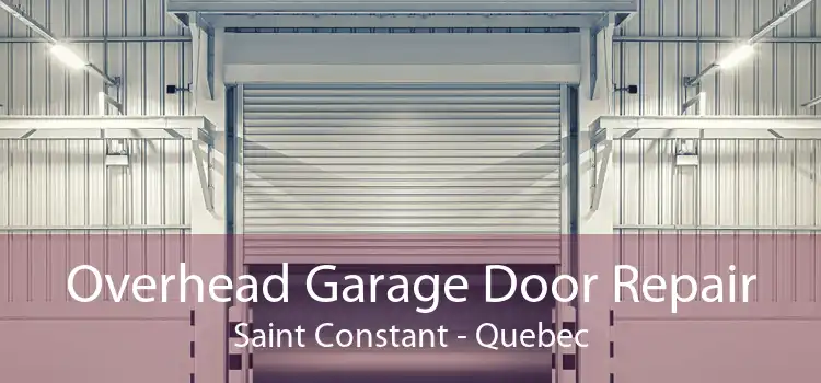 Overhead Garage Door Repair Saint Constant - Quebec