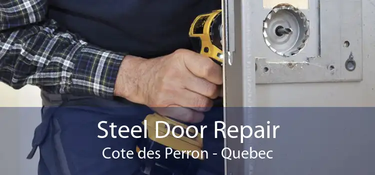 Steel Door Repair Cote des Perron - Quebec